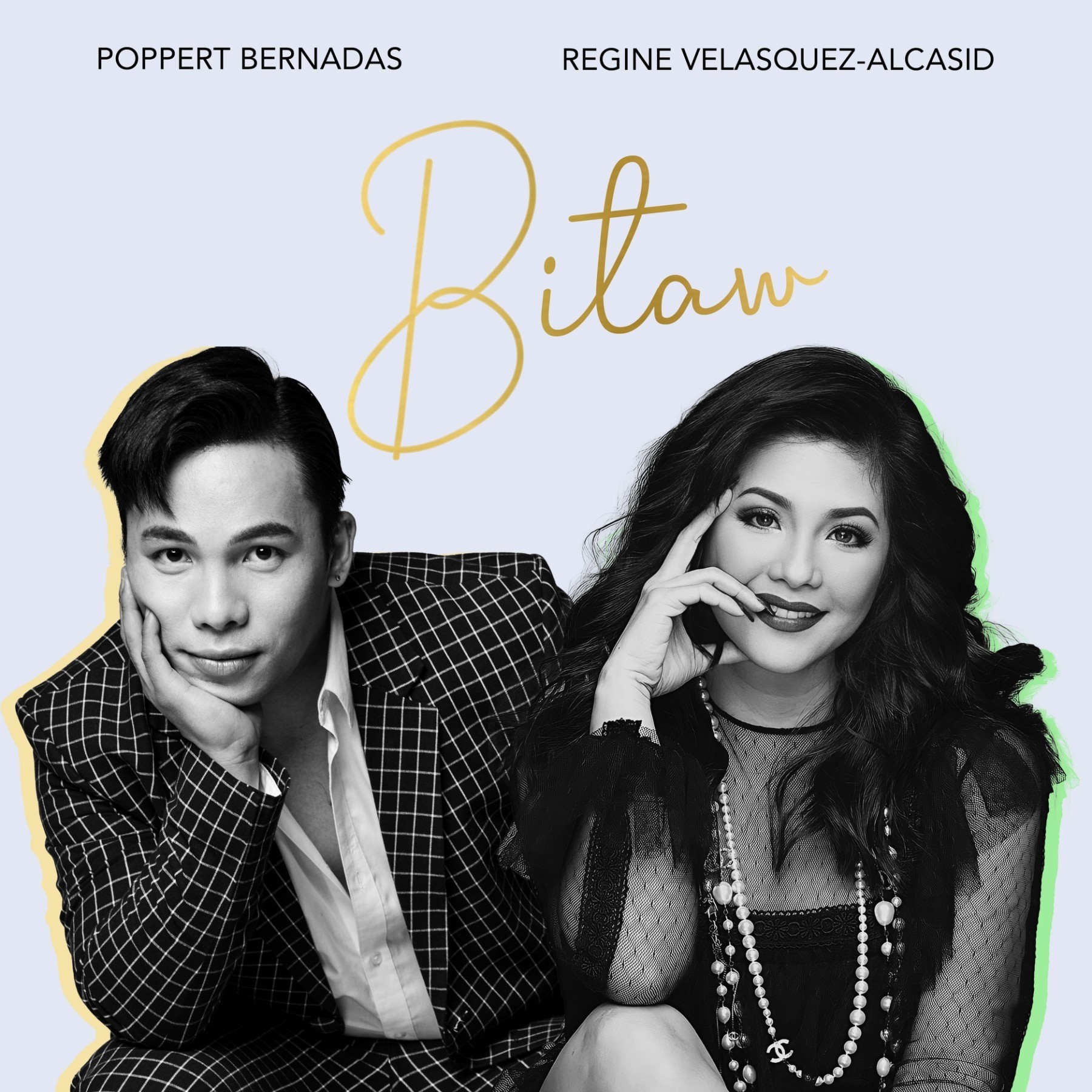 Poppert Bernadas and Regine Velasquez